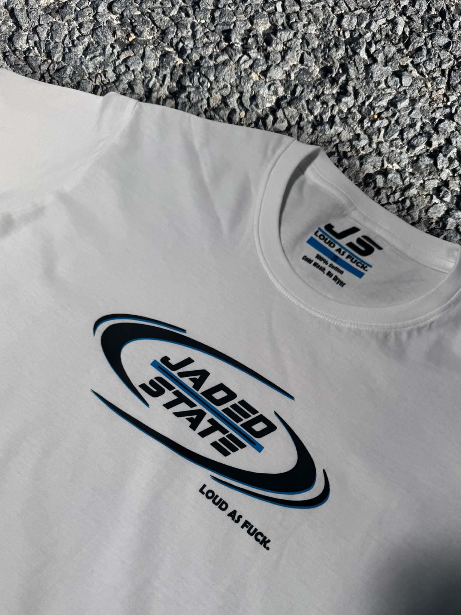 Jaded State 'Loud as Fuck' Tee Shirt